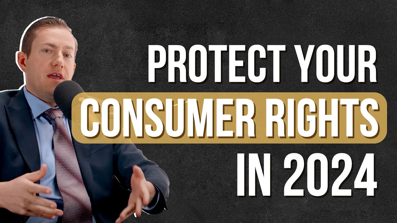 Why Consumer Law Matters - How Consumer Protection Rights Impact Your ...